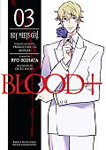 Blood+ Volume 3 Boy Meets Girl