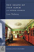 Death of Ivan Ilych & Other Stories Barnes & Noble Classics Series