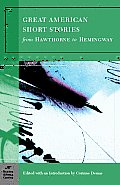 Great American Short Stories From Hawthorne to Hemingway
