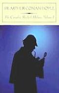 Complete Sherlock Holmes Volume I Barnes & Noble Classics Series