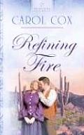 Refining Fire (Heartsong Presents)