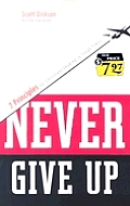 Never Give Up Seven Principles For Chris