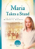 Maria Takes a Stand: The Battle for Women's Rights (Sisters in Time)
