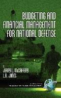 Budgeting and Financial Management for National Defense (Hc)