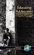 Educating Adolescents: Challenges and Strategies (Hc)