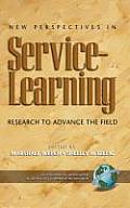 New Perspectives in Service-Learning: Research to Advance the Field (Hc)
