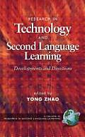 Research in Technology and Second Language Learning: Devlopments and Directions (Hc)