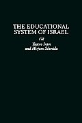 The Educational System of Israel (PB Gpg)