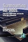 Surmounting All Odds: Education, Opportunity, and Society in the New Millennium (PB Vol2)