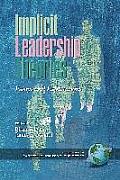 Implicit Leadership Theories: Essays and Explorations (PB)