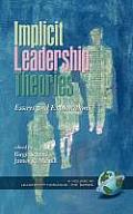 Implicit Leadership Theories: Essays and Explorations (Hc)