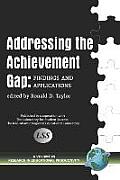 Addressing the Achievement Gap: Findings and Applications (PB)