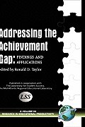 Addressing the Achievement Gap: Findings and Applications (Hc)