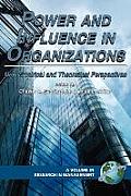 Power and Influence in Organizations: New Empirical and Theoretical Perspectives (PB)