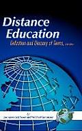 Distance Educaiton: Definition and Glossary of Terms (Second Edition) (Hc)