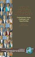 Human Resource Management: Contemporary Issues, Challenges, and Opportunities (Hc)