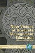 New Visions of Graduate Management Education (PB)