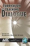 Curriculum & Teaching Dialogue Volume 9 1&2 PB