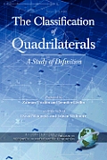 The Classification of Quadrilaterals: A Study in Definition (PB)