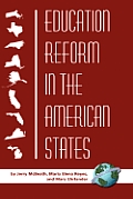 Education Reform in the American States (Hc)