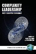 Complexity Leadership: Part 1: Conceptual Foundations (PB)