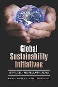 Global Sustainability Initiatives: New Models and New Approaches (PB)