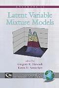 Advances in Latent Variable Mixture Models (PB)
