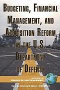 Budgeting, Financial Management, and Acquisition Reform in the U.S. Department of Defense (PB)