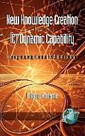 New Knowledge Creation Through Ict Dynamic Capability Creating Knowledge Communities Using Broadband