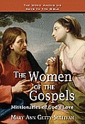 Women of the Gospels Missionaries of Gods Love