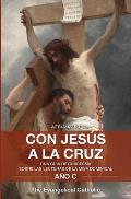 Con Jes?s a la Cruz