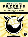 Absolute Freebsd The Complete Guide to Freebsd 2nd Edition