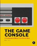 Game Console A Photographic History from Atari to Xbox