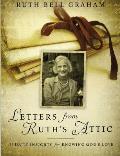 Letters from Ruth's Attic: 31 Daily Insights for Knowing God's Love