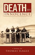 Death by Innocence