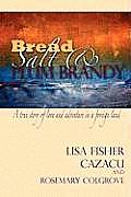 Bread Salt & Plum Brandy
