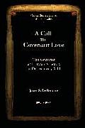 A Call to Covenant Love: Text Grammar and Literary Structure in Deuteronomy 5-11