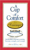 Cup Of Comfort For Courage Stories T