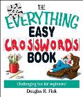 Everything Easy Crosswords Book Challenging Fun for Beginners