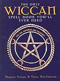 Only Wiccan Spellbook Youll Ever Need For Love Happiness & Prosperity