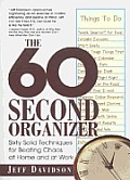 60 Second Organizer Sixty Solid Techniqu