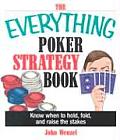 Everything Poker Strategy Book Know When to Hold Fold & Raise the Stakes