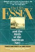 USS Essex & the Birth of the American Navy