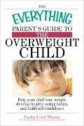 Everything Parents Guide To The Overweight Child