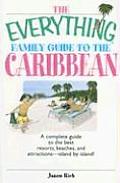 Everything Family Guide To The Caribbean