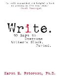Write 10 Days to Overcome Writers Block Period