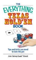 Everything Texas Holdem Book Tips & Tricks You Need to Take the Pot