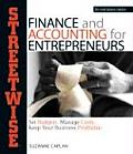 Streetwise Finance & Accounting for Entrepreneurs Set Budgets Manage Costs Keep Your Business Profitable