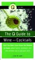 Q Guide To Wine & Cocktails