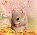 Bless This Mouse A Soft To Touch Book